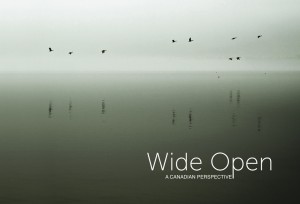 WIDE OPEN: A Canadian Perspective, photo by Dominic Willsher